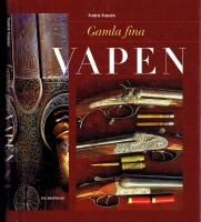 Gamla fina Vapen