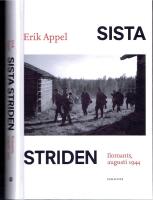 Sista striden -  Ilomants, augusti 1944