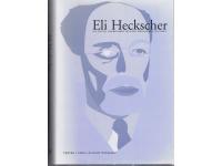 ELI  HECKSCHER  -   Om staten, liberalismen och den ekonomiska politiken