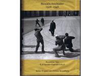 Stockholmsbilder 1926-1946.   Pressbilder fr&aring;n Karl Sandels Illustrationsbyr&aring;