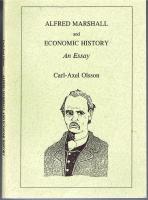 Alfred Marshall and economic history - An essay