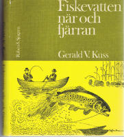 Fiskevatten n&auml;r och fj&auml;rran