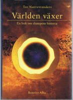 V&auml;rlden v&auml;xer - En bok om slumpens historia