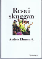 Resa i skuggan
