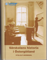 S&auml;rskolans Historia i &Ouml;sterg&ouml;tland