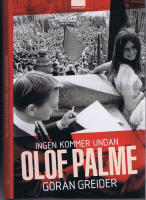 Ingen kommer undan Olof Palme