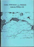 Carl Fredrik von R&ouml;&ouml;ks kanalf&ouml;rslag