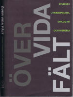 &Ouml;ver Vida F&auml;lt - Studier i utrikespolitik, diplomati och historia