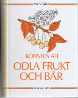 Konsten Att Odla Frukt och B&auml;r