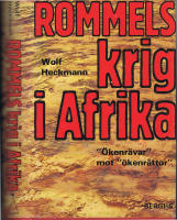 Rommels krig i Afrika - "&Ouml;kenr&auml;var" mot "&ouml;kenr&aring;ttor"