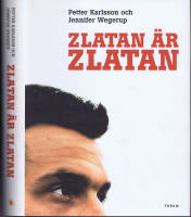 Zlatan &auml;r Zlatan