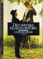 Den Svenska Filmens Historia - En &ouml;versikt