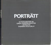 PORTR&Auml;TT - 53 fotografier av unga personligheter i 80-talets svenska kulturliv