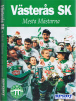 V&Auml;STER&Aring;S SK - Mesta m&auml;starna