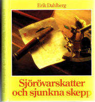 Sj&ouml;r&ouml;varskatter och sjunkna skepp