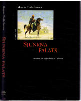 Sjunkna Palats - Historien om uppt&auml;ckten av Orienten