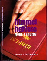 Himmel och helvete - Mord i Knutby