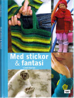 Med stickor och fantasi