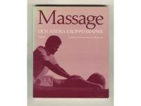 MASSAGE och ANDRA KROPPSTERAPIER