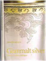 Gammalt silver - Ur Kulturens samlingar