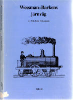 Wessman-Barkens järnväg - Smedjebacksbanans historia 1858-1903