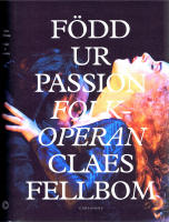F&ouml;dd ur passion - Folkoperan, som jag s&aring;g den