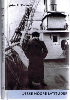 Desse h&ouml;gre latituder