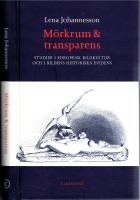 M&ouml;rkrum och transparens