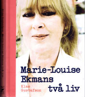 Marie-Louise Ekmans tv&aring; liv