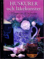 Huskurer och l&auml;kekonster - Kloka ord fr&aring;n nu och d&aring;