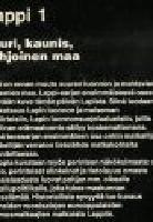 LAPPI 1  -  Suuri, kaunis, pohjoinen maa