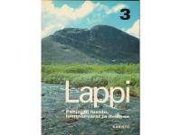 LAPPI 3  -  Pohjolan Iuonto, luonnonvarat ja ihminen