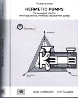 Hermetic Pumps. The ecological solution - centrifugal pumps and rotary displacement pumps