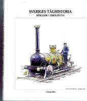 Sveriges t&aring;ghistoria b&ouml;rjade i Eskilstuna