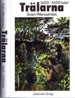 Tr&auml;larna 1400-1600 talet