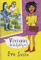 Vivianne - &auml;r du lycklig nu?