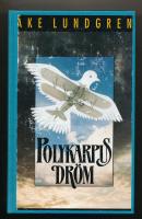 Polykarpus dr&ouml;m