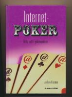 Internetpoker : hitta r&auml;tt i pokerrummen