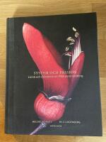 System och passion : Linn&eacute; och dr&ouml;mmen om naturens ordning