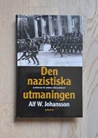 Den nazistiska utmaningen : aspekter p&aring; andra v&auml;rldskriget