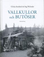 Vallkullor och but&ouml;ser