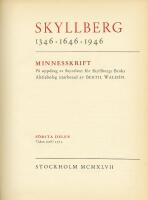 Skyllberg 1346, 1646, 1946 : minnesskrift. P&aring; uppdrag av Styrelsen f&ouml;r Skyllbergs Bruks Aktiebolag utarbetad