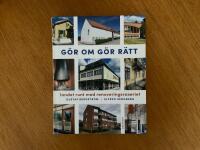 G&ouml;r om g&ouml;r r&auml;tt : landet runt med Renoveringsraseriet