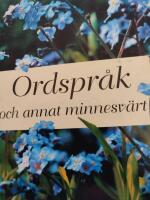Ordspr&aring;k och annat minnesv&auml;rt