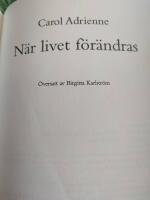 N&auml;r livet f&ouml;r&auml;ndras