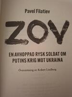 ZOV : en avhoppad rysk soldat om Putins krig mot Ukraina