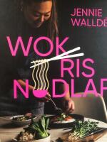 Wok, ris, nudlar