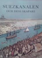 Suezkanalen och dess skapare