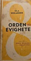 Orden och evigheten : tankar om  spr&aring;k, religion och humaniora
