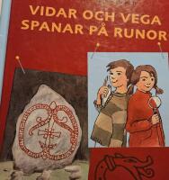 Vidar och Vega spanar p&aring; runor